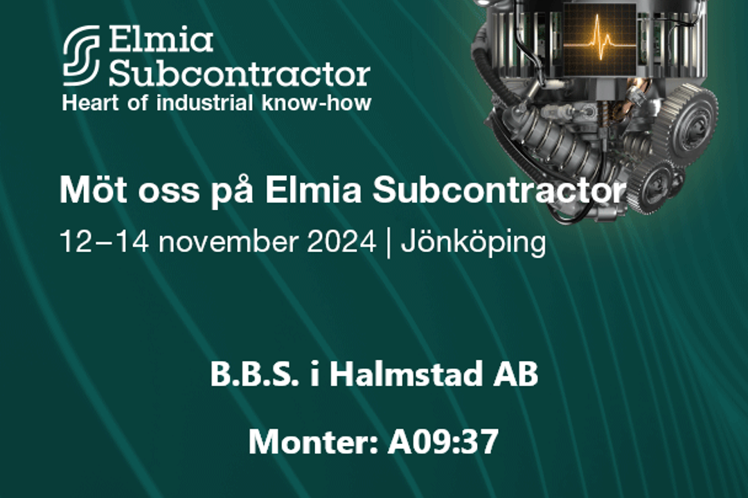 Elmia Subcontractor 2024 - B.B.S. 30 årsjubileum